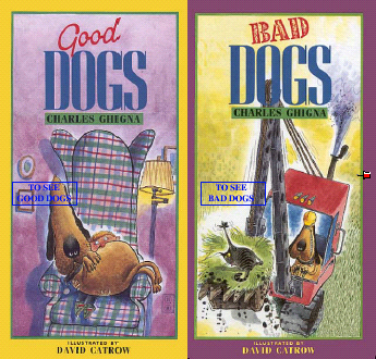 Title details for Good Dogs, Bad Dogs by Charles Ghigna - Available